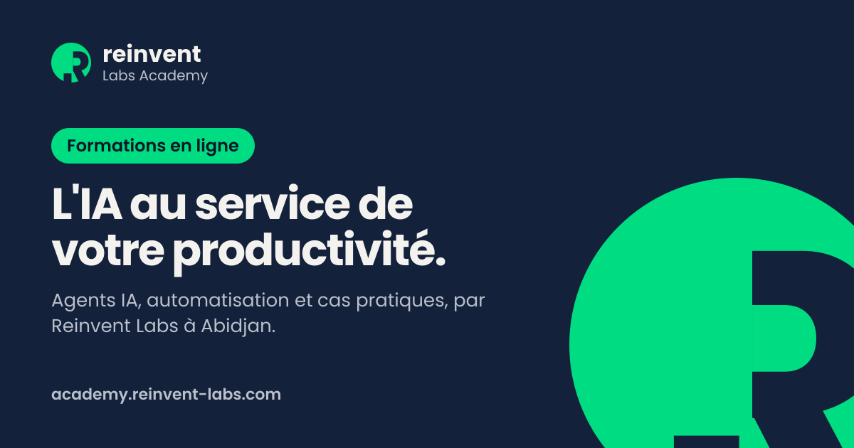 Reinvent Labs Academy : formations IA pratiques